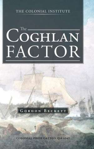 The Coghlan Factor de Gordon Beckett