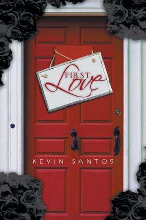 First Love de Kevin Santos