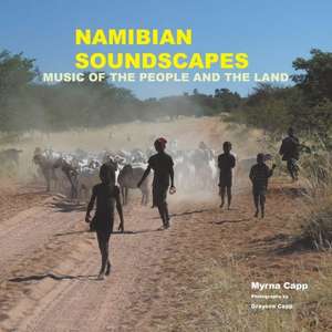 Namibian Soundscapes de Myrna Capp