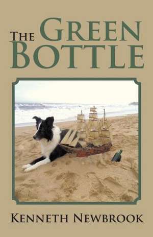 The Green Bottle de Kenneth Newbrook