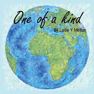 One of a Kind de Lollie y. Melton