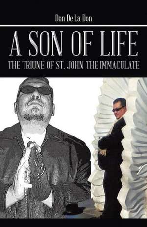 A Son of Life de Ian Matthew Maldonado