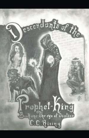 Descendants of the Prophet-King de C. C. Rising