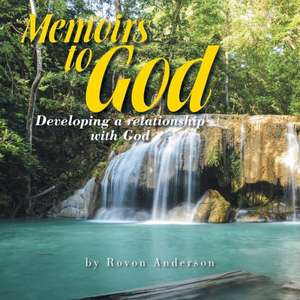 Memoirs to God de Rovon Anderson