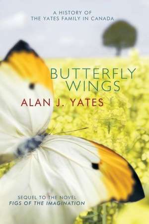 Butterfly Wings de Alan J. Yates