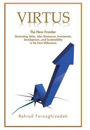 Virtus de Behrad Foroughizadeh