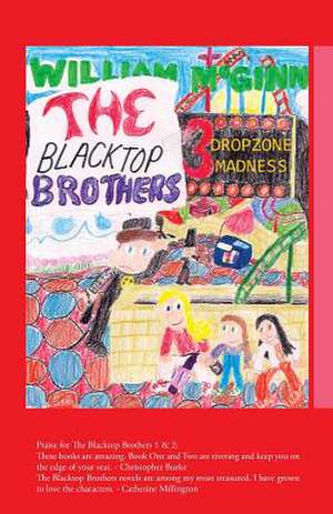 The Blacktop Brothers 3 de William McGinn