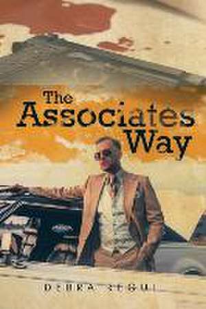 The Associates Way de Debra Regul