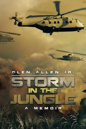 Storm in the Jungle de Glen Allen Jr.