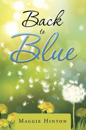 Back to Blue de Maggie Hinton