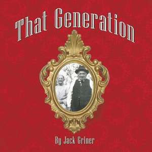That Generation de Jack Griner