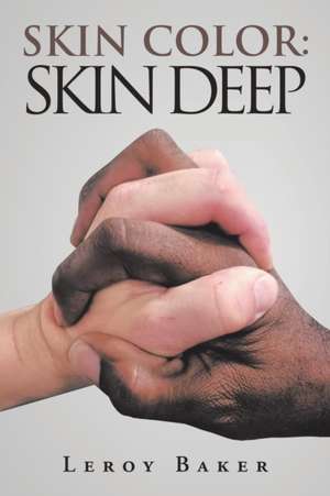 Skin Color de Leroy Baker