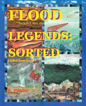 Flood Legends de R. Pilotte