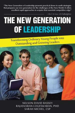 The New Generation of Leadership de David Welch