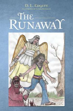 The Runaway de D. L. Edgett