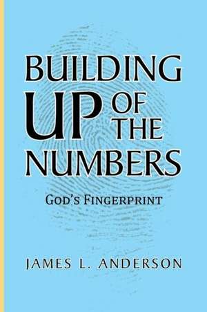 Building Up of the Numbers de James L. Anderson