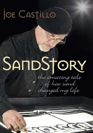 Sandstory de Joe Castillo