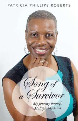 Song of a Survivor de Patricia Phillips Roberts