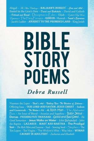 Bible Story Poems de Debra Russell