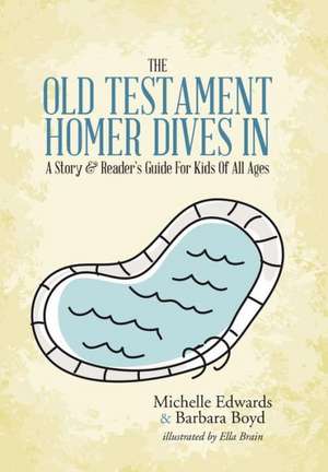 The Old Testament de Michelle Edwards