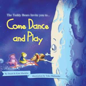 Come Dance and Play de Stuart Macklin