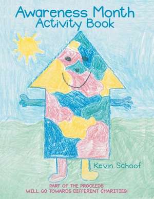 Awareness Month Activity Book de Kevin Schoof