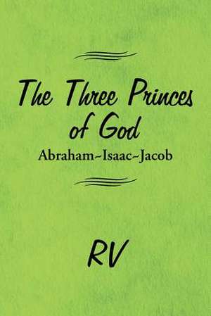 The Three Princes of God de Rv