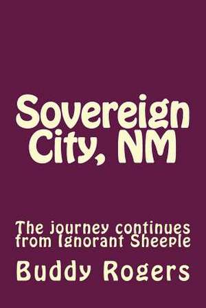 Sovereign City, NM de Buddy Rogers