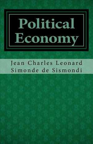 Political Economy de Jean Charles Leonar Simonde De Sismondi