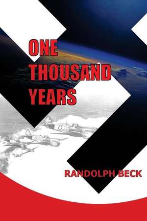 One Thousand Years de Randolph Beck