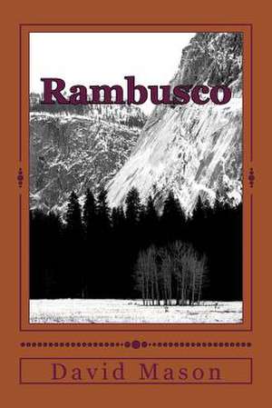 Rambusco de MR David Mason