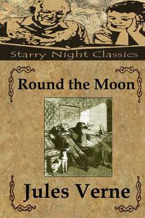 Round the Moon de Jules Verne