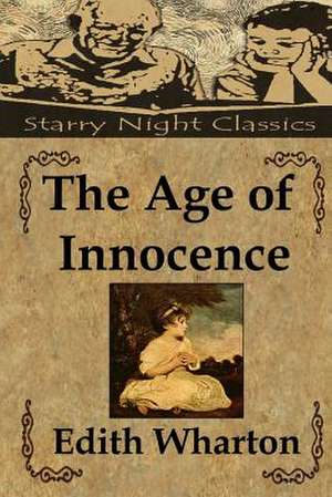 The Age of Innocence de Edith Wharton