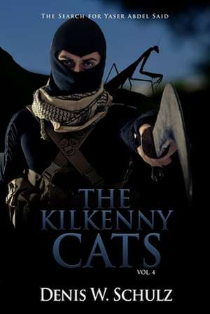 The Kilkenny Cats de Denis W. Schulz