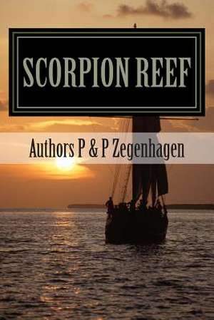 Scorpion Reef de MR P. &. P. Zegenhagen