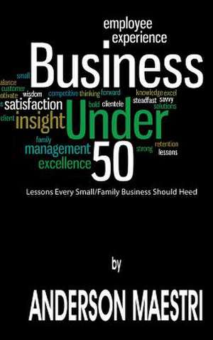 Business Under 50 de Anderson Maestri