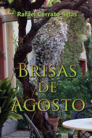 Brisas de Agosto de Rafael Cerrato