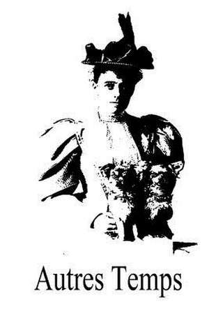 Autres Temps de Edith Wharton