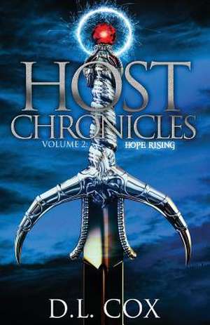 Host Chronicles 2 de D. L. Cox