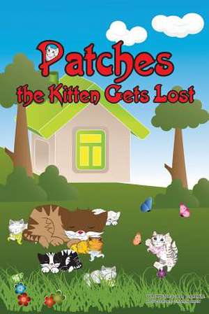 Patches the Kitten Gets Lost de Mrs D. B. Carden