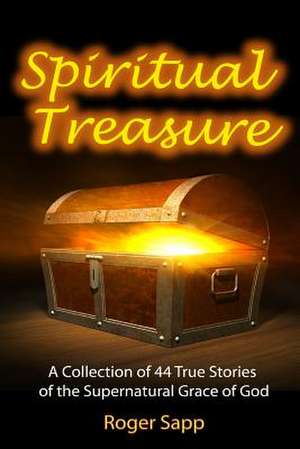 Spiritual Treasure de Roger W. Sapp