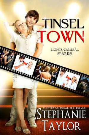 Tinseltown de Stephanie Taylor