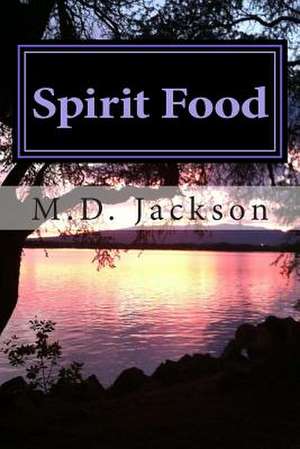 Spirit Food de M. D. Jackson