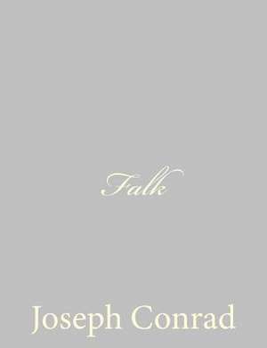 Falk de Joseph Conrad