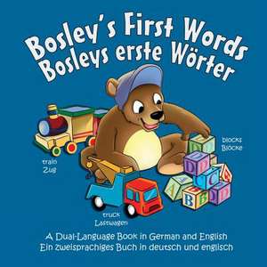 Bosley's First Words (Bosleys Erste Worter) de Tim Johnson