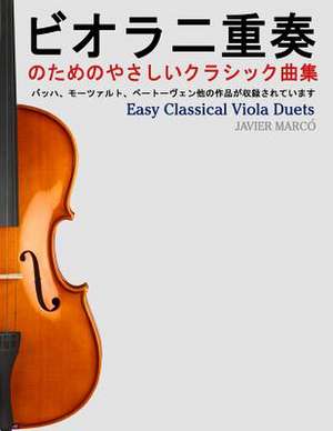 Easy Classical Viola Duets de Javier Marco