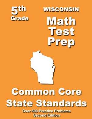 Wisconsin 5th Grade Math Test Prep de Teachers' Treasures