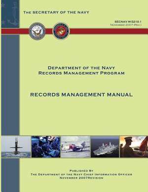 Records Management Manual de Department of the Navy