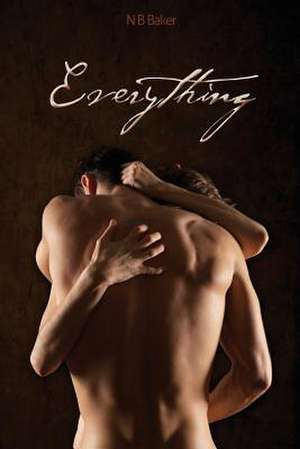 Everything de N. B. Baker