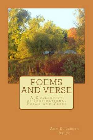 Poems and Verse de Ann Elizabeth Bruce